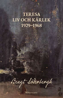 Teresa : liv och kärlek 1929-1968