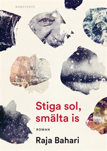 Stiga sol, smälta is