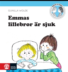 Emmas lillebror är sjuk