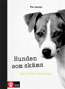 Hunden som skäms : myt eller sanning?