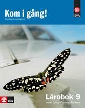 Kom i gång! : svenska som andraspråk. Lärobok 9