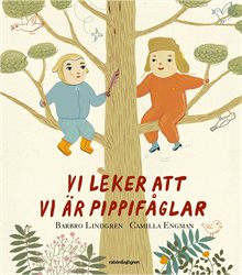 Vi leker att vi är pippifåglar