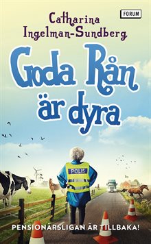 Goda rån är dyra