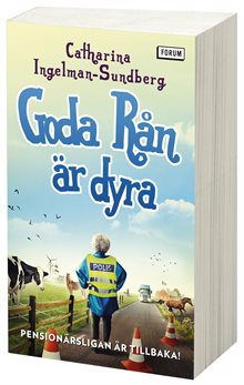 Goda rån är dyra