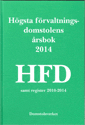 Högsta förvaltningsdomstolens årsbok 2014 (HFD)