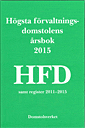 Högsta förvaltningsdomstolens årsbok 2015 (HFD)