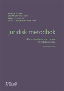 Juridisk metodbok : för socialarbetare och andra offentliganställda