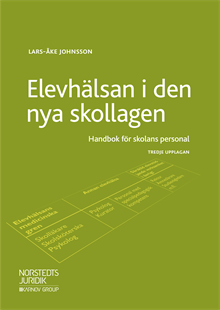 Elevhälsan i den nya skollagen : handbok för skolans personal