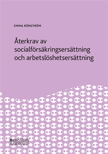 Återkrav av socialförsäkringsersättning och arbetslöshetsersättning