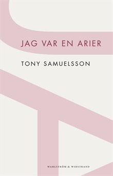 Jag var en arier : en nordisk fantasi