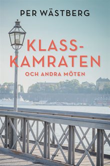 Klasskamraten och andra möten