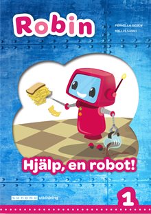 Robin åk 1 Läsebok röd Hjälp, en robot!