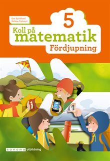 Koll på matematik 5 Fördjupning