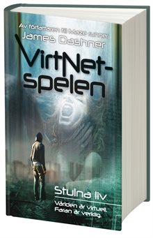 VirtNet-spelen. Stulna liv