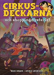 Cirkusdeckarna och shoppingmysteriet