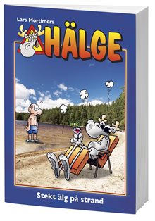 Hälge. Stekt älg på strand