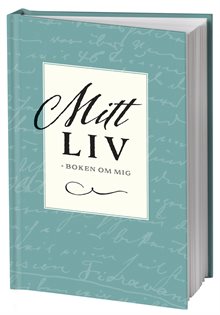 Mitt liv – Boken om mig