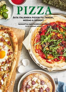 Pizza : äkta italienska pizzor till mingel, middag och dessert