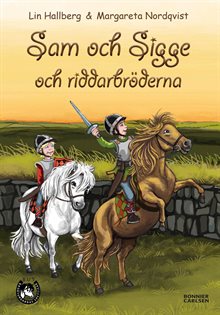 Sam och Sigge och riddarbröderna