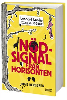 Lennart Lordis loggbok : nödsignal från horisonten