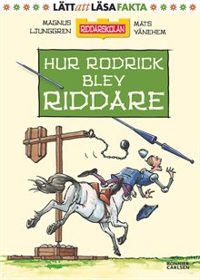 Hur Rodrick blev riddare