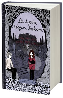 De tysta stegen bakom