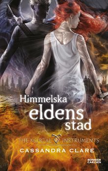 Himmelska eldens stad