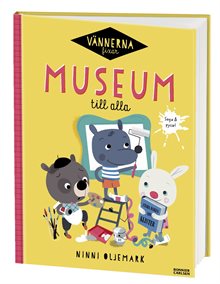 Vännerna fixar museum till alla