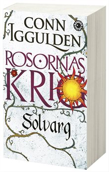 Rosornas krig. Andra boken, Solvarg 