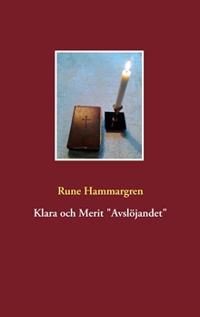 Klara och Merit. Avslöjandet