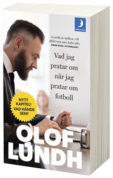 Vad jag pratar om när jag pratar om fotboll