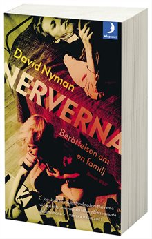 Nerverna : Berättelsen om en familj