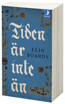 Tiden är inte än