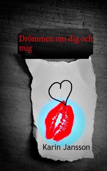 Drömmen om dig och mig