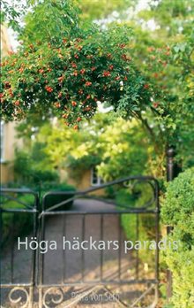 Höga häckars paradis : Höga häckars paradis