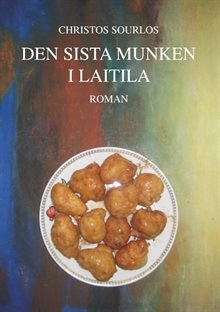 Den sista munken i Laitila : Den sista munken i Laitila