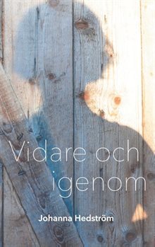 Vidare och igenom : Vidare och igenom