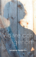 Vidare och igenom : Vidare och igenom
