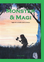 Monster & Magi : En ändlös värld av äventyr