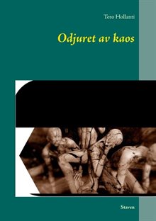 Odjuret av kaos : Staven