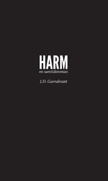 Harm : en samtidsroman
