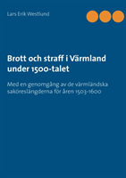 Brott och straff i Värmland under 1500-talet