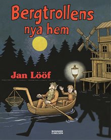 Bergtrollens nya hem