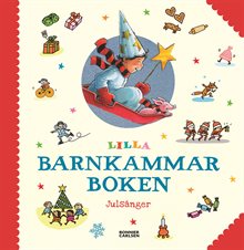 Lilla barnkammarboken : julsånger