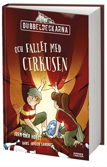 Dubbeldeckarna och fallet med cirkusen