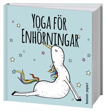 Yoga för enhörningar