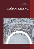 SNÖPORTALEN II : Emigrationen