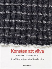 Konsten att väva : en praktisk handbok