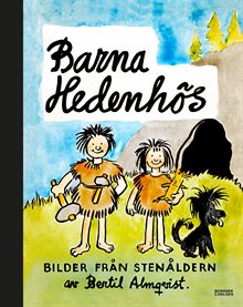 Barna Hedenhös : bilder från stenåldern