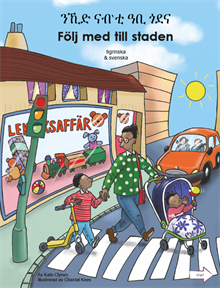 Följ med till staden (tigrinska och svenska)